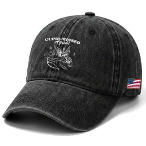 Funny Anti Valentine Washed Cotton Baseball Cap Cupid Missed Again TS14 Print Your Wear