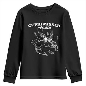 Funny Anti Valentine Youth Sweatshirt Cupid Missed Again TS14 Black Print Your Wear