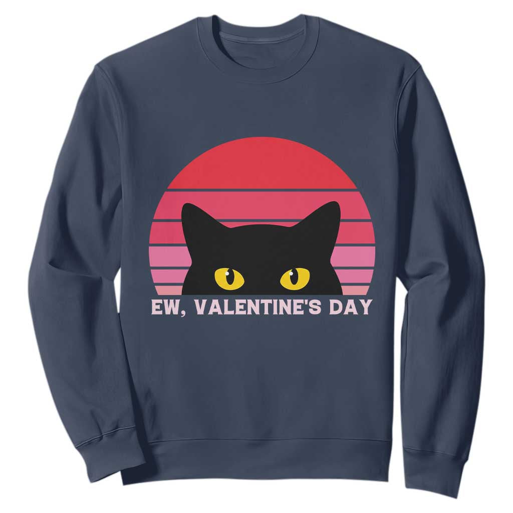 Funny Black Cat Anti Valentine Meme Sweatshirt TS14 Navy Print Your Wear