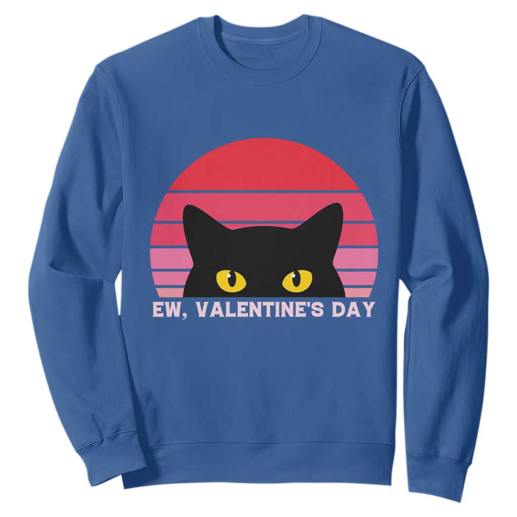 Funny Black Cat Anti Valentine Meme Sweatshirt TS14 Royal Blue Print Your Wear