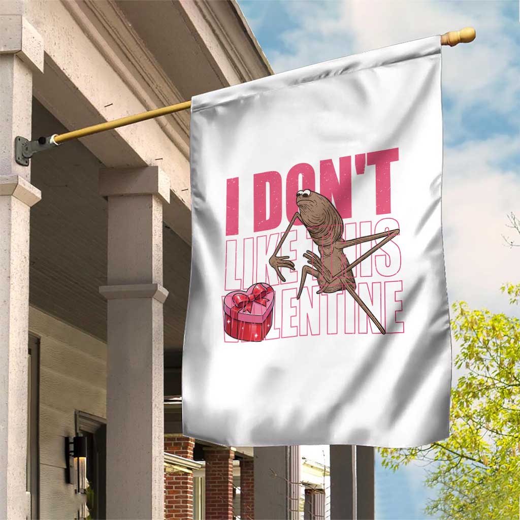 Marcus The Worm Funny Valentine Meme Garden Flag I Don't Like This Valentine TS14 Print Your Wear