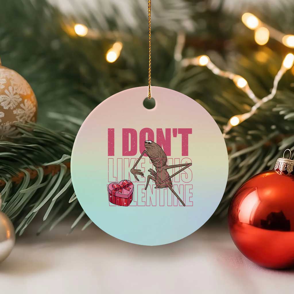 Marcus The Worm Funny Valentine Meme Ceramic Ornament I Don't Like This Valentine TS14 1pc Pastel Print Your Wear