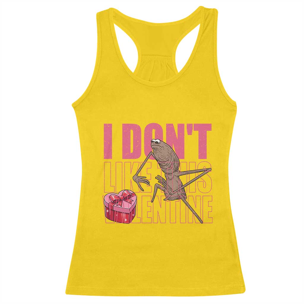 Marcus The Worm Funny Valentine Meme Racerback Tank Top I Don't Like This Valentine TS14 Daisy Print Your Wear