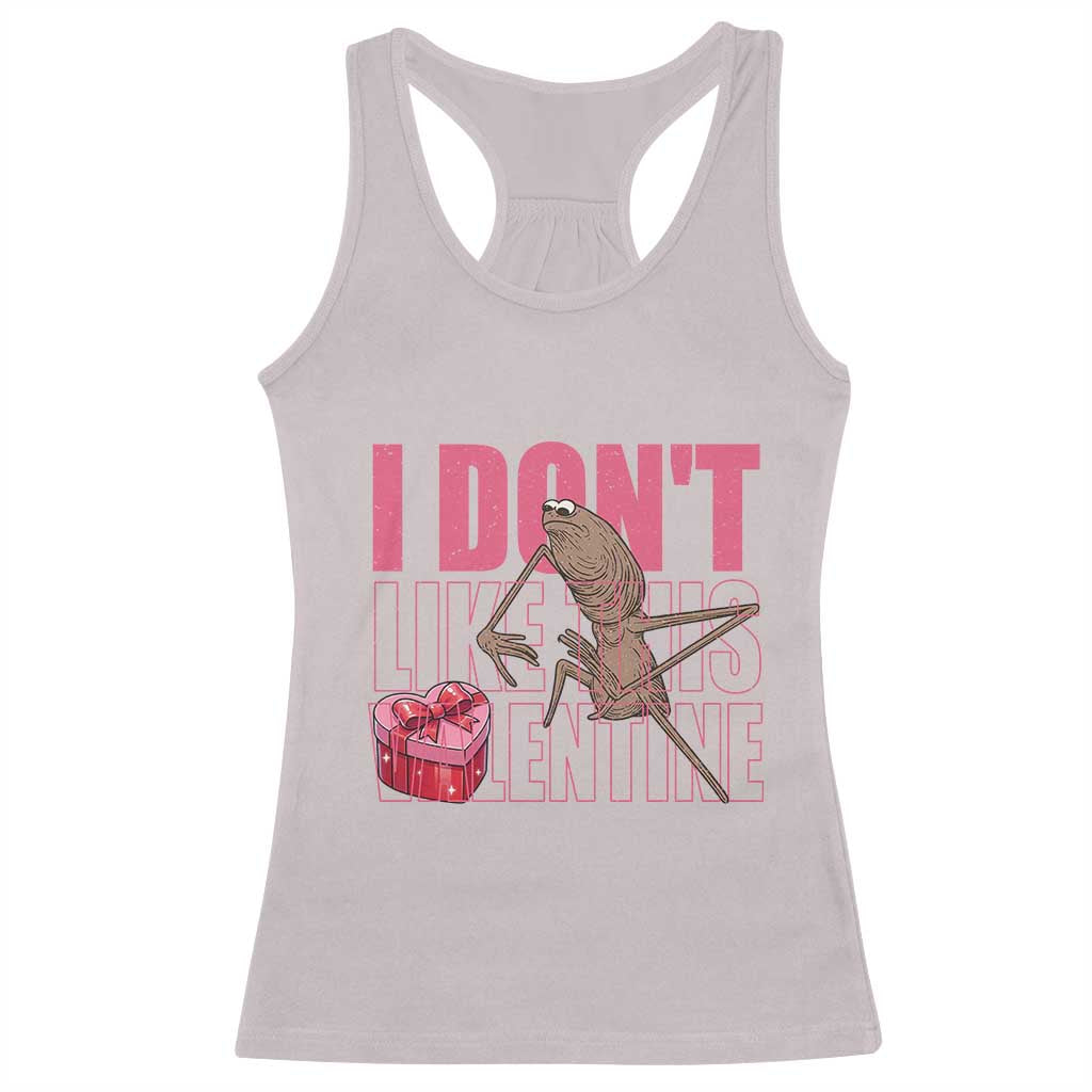 Marcus The Worm Funny Valentine Meme Racerback Tank Top I Don't Like This Valentine TS14 Ice Gray Print Your Wear