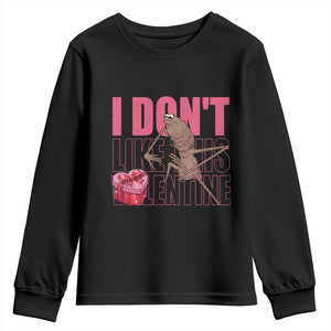 Marcus The Worm Funny Valentine Meme Youth Sweatshirt I Don't Like This Valentine TS14 Black Print Your Wear