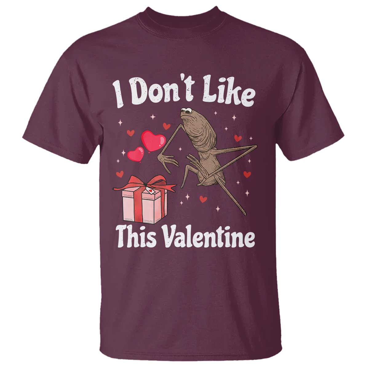 Marcus The Worm Meme T Shirt Funny Anti Valentines Day Sarcastic TS14 Maroon Print Your Wear