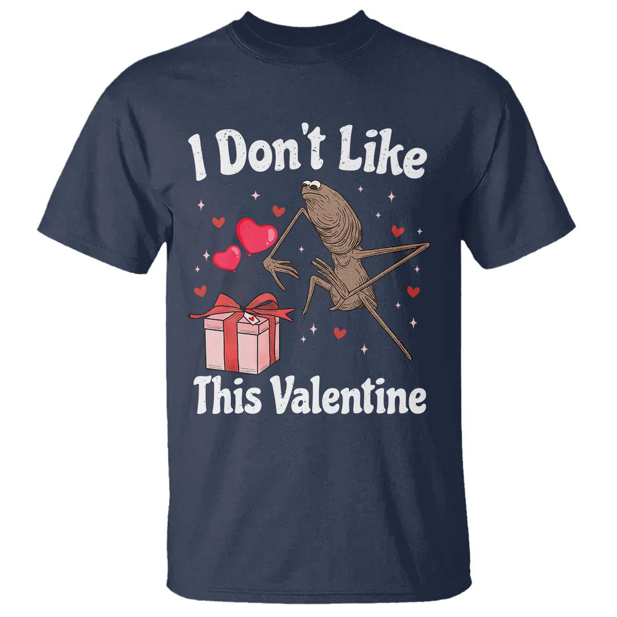 Marcus The Worm Meme T Shirt Funny Anti Valentines Day Sarcastic TS14 Navy Print Your Wear