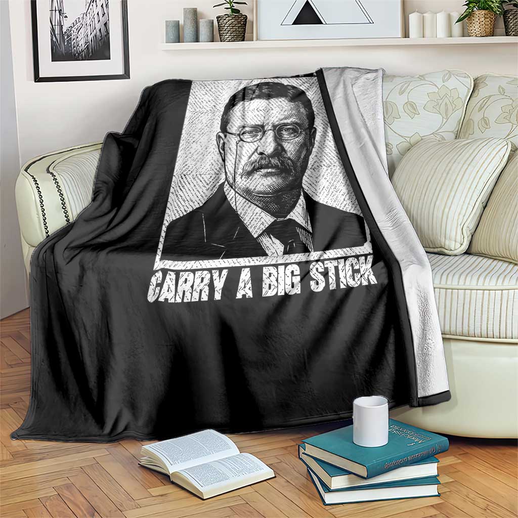 Theodore Roosevelt Quote Throw Blanket Speak Softly and Carry A Big Stick TS14 Print Your Wear