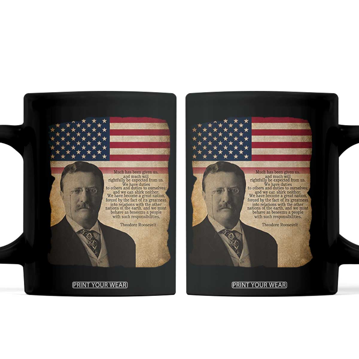 Theodore Roosevelt Quote Coffee Mug American President History TS14 Black Print Your Wear