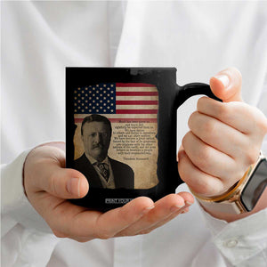 Theodore Roosevelt Quote Coffee Mug American President History TS14 Print Your Wear