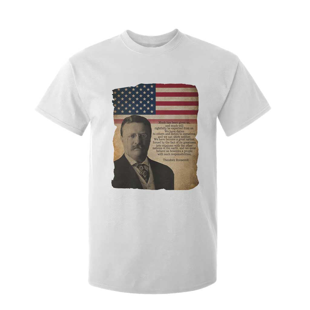 Theodore Roosevelt Quote T Shirt For Kid American President History TS14 White Print Your Wear