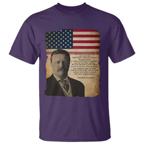 Theodore Roosevelt Quote T Shirt American President History TS14 Purple Print Your Wear