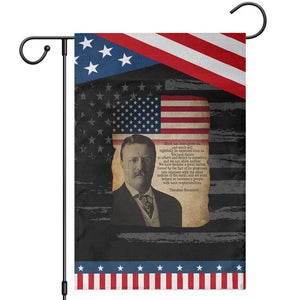 Theodore Roosevelt Quote Garden Flag American President History TS14 Distressed Black Blue Print Your Wear