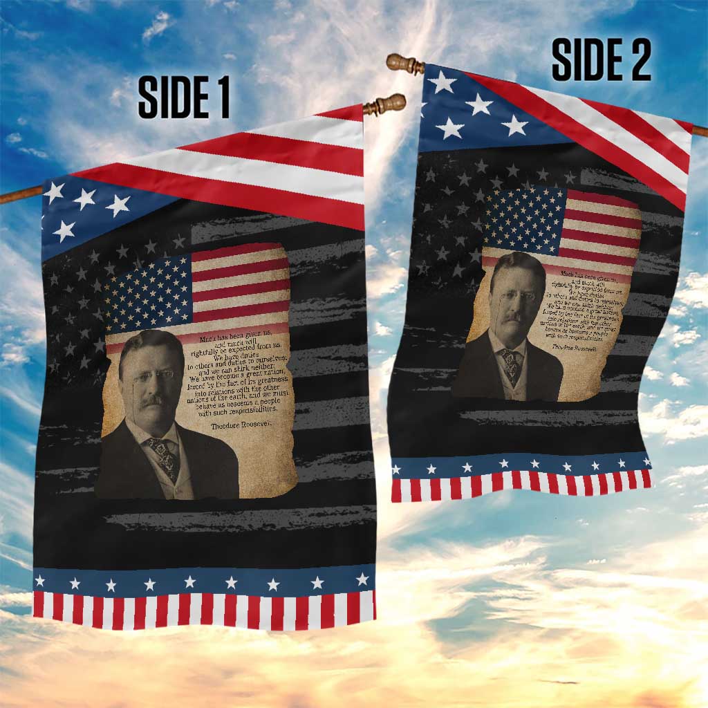 Theodore Roosevelt Quote Garden Flag American President History TS14 Print Your Wear