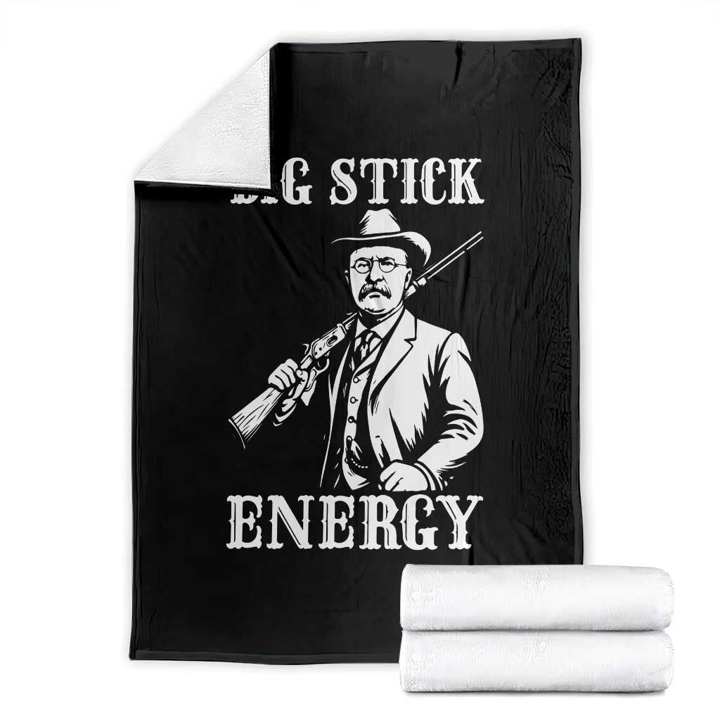 Funny Teddy Roosevelt Throw Blanket Big Stick Energy President TS14 Black Print Your Wear