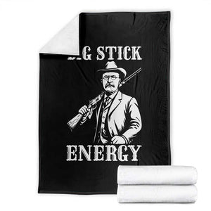 Funny Teddy Roosevelt Throw Blanket Big Stick Energy President TS14 Black Print Your Wear