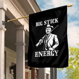 Funny Teddy Roosevelt Garden Flag Big Stick Energy President TS14 Print Your Wear