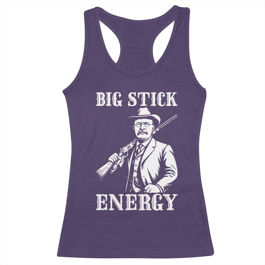 Funny Teddy Roosevelt Racerback Tank Top Big Stick Energy President TS14 Purple Print Your Wear