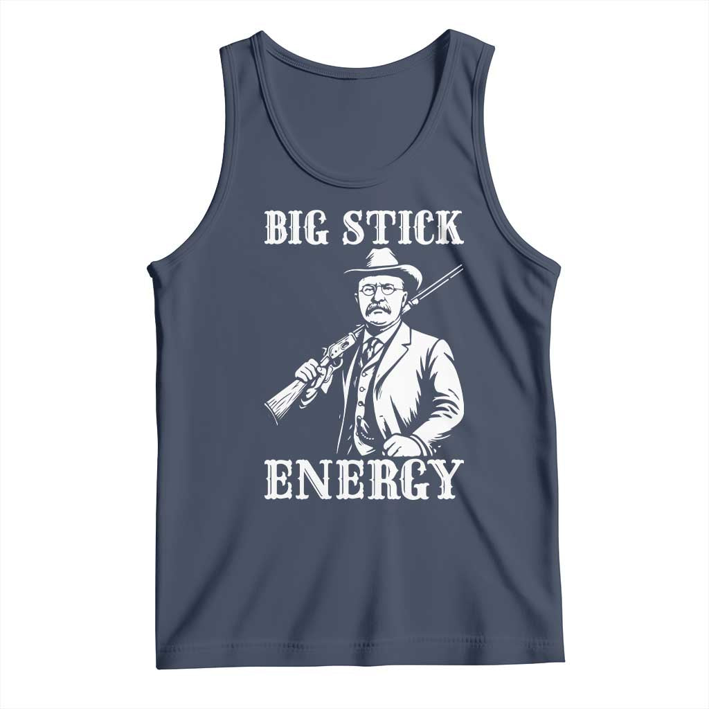Funny Teddy Roosevelt Tank Top Big Stick Energy President TS14 Navy Print Your Wear