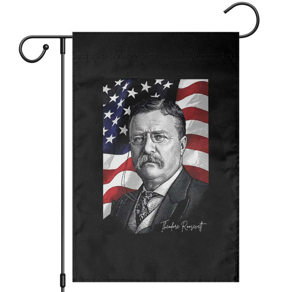 Theodore Roosevelt Patriotic American Flag President Garden Flag TS14 Black Print Your Wear