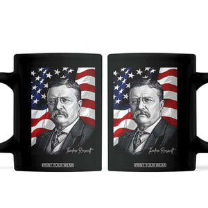Theodore Roosevelt Patriotic American Flag President Coffee Mug TS14 Black Print Your Wear