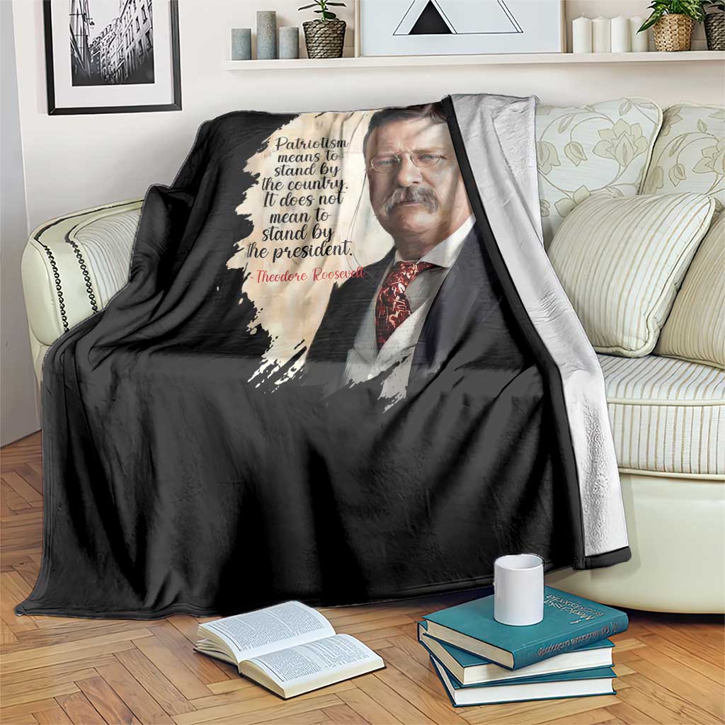 Theodore Roosevelt Quote Throw Blanket American History Presidents Day TS14 Print Your Wear