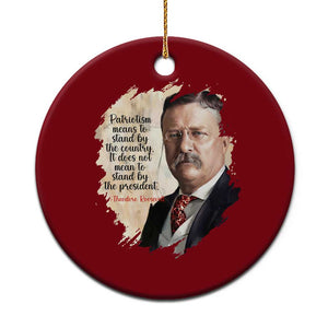 Theodore Roosevelt Quote Ceramic Ornament American History Presidents Day TS14 1pc Red Print Your Wear