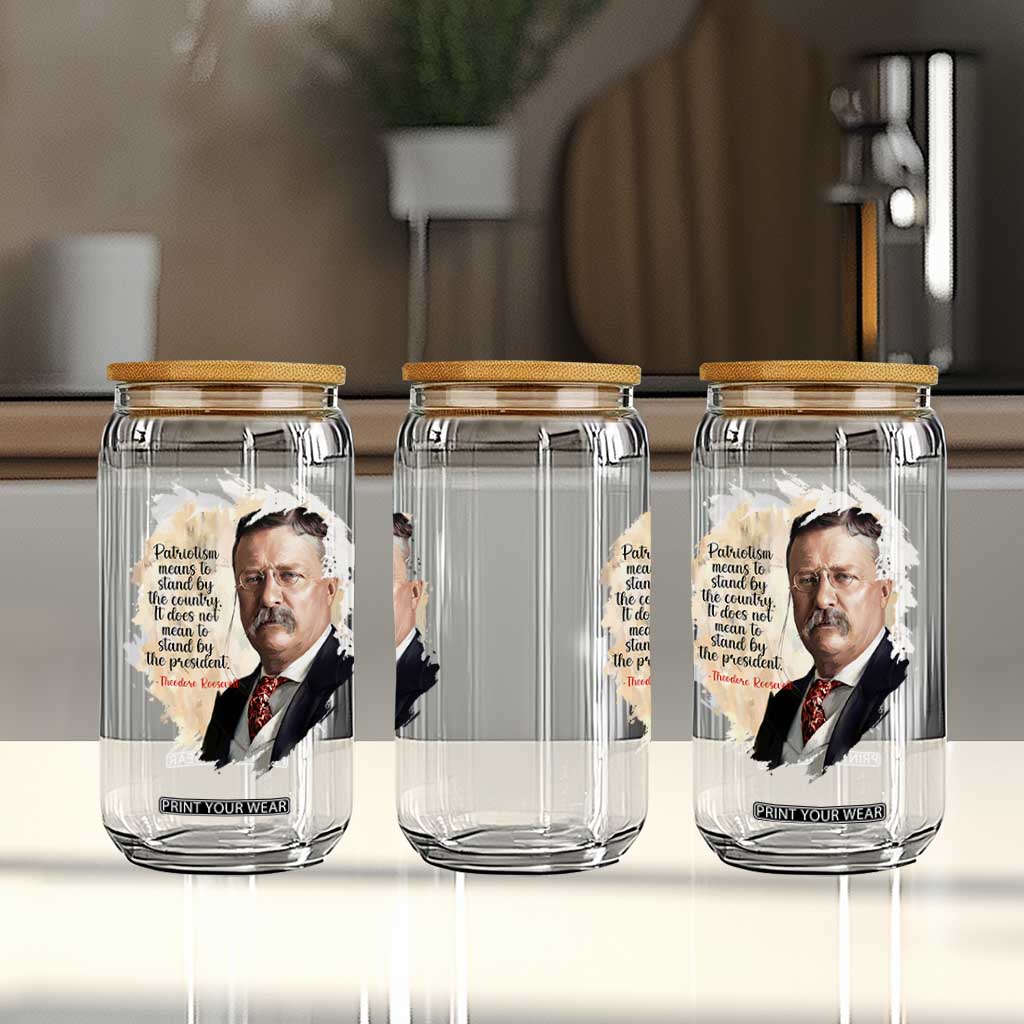 Theodore Roosevelt Quote Glass Can American History Presidents Day TS14 Print Your Wear