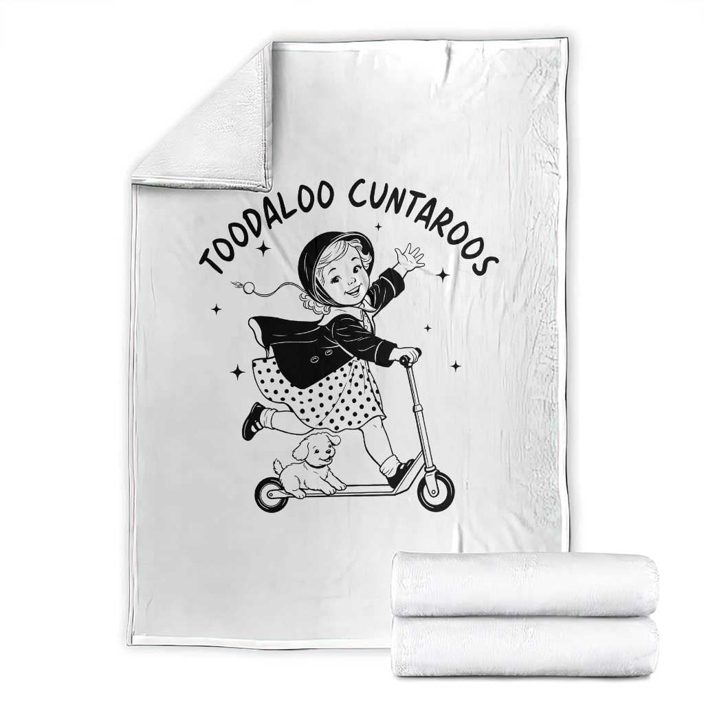 Toodaloo Cuntaroos Throw Blanket Funny Roller Girl Sarcastic TS14 White Print Your Wear