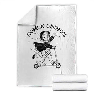 Toodaloo Cuntaroos Throw Blanket Funny Roller Girl Sarcastic TS14 White Print Your Wear