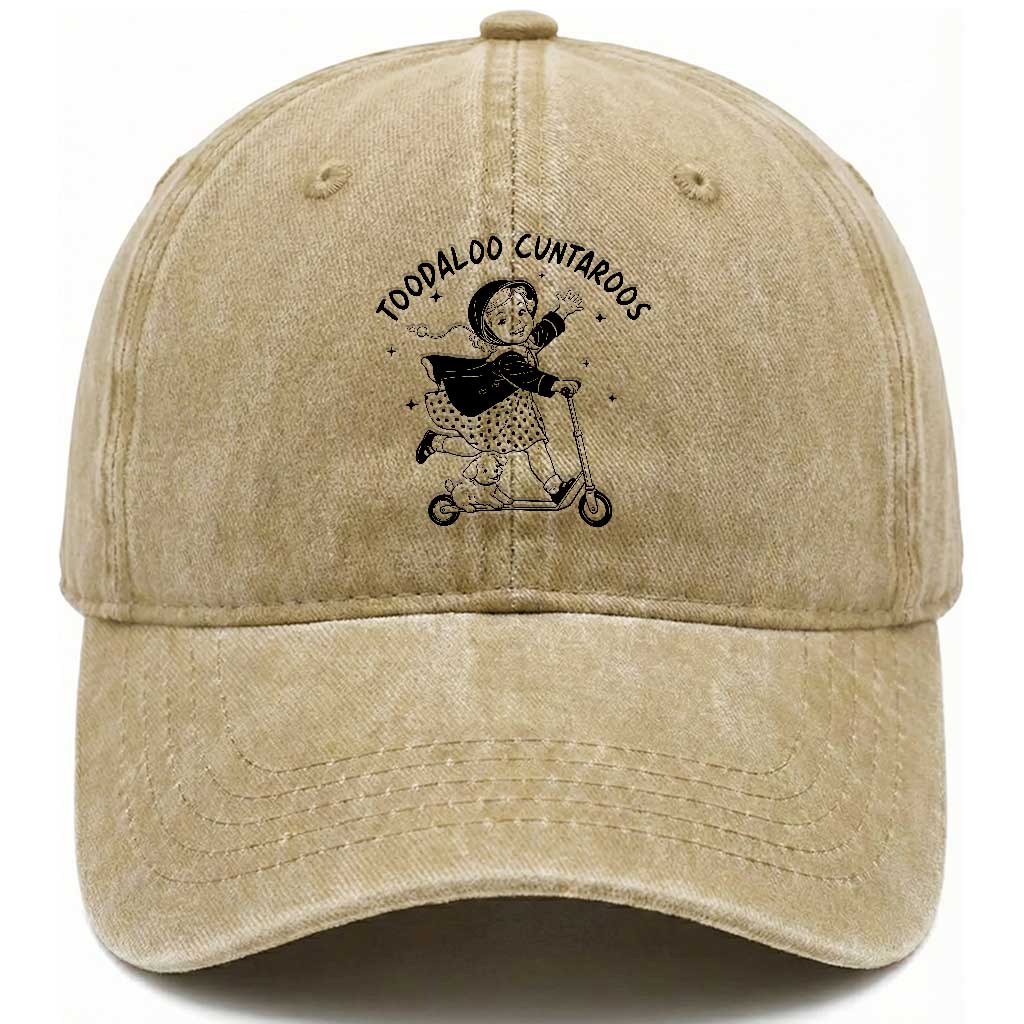 Toodaloo Cuntaroos Washed Cotton Baseball Cap Funny Roller Girl Sarcastic TS14 Washed Cap Universal Fit Khaki Print Your Wear