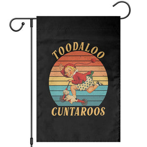 Toodaloo Cuntaroos Garden Flag Funny Sarcastic Goodbye Humor TS14 Black Print Your Wear