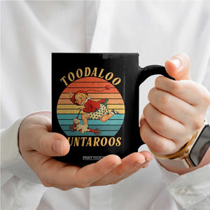 Toodaloo Cuntaroos Coffee Mug Funny Sarcastic Goodbye Humor TS14 Print Your Wear