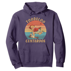 Toodaloo Cuntaroos Hoodie Funny Sarcastic Goodbye Humor TS14 Purple Print Your Wear
