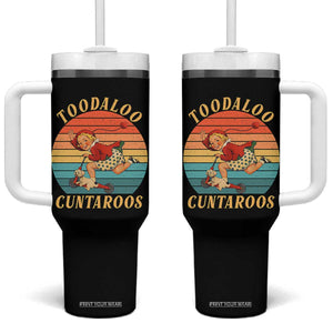 Toodaloo Cuntaroos Tumbler With Handle Funny Sarcastic Goodbye Humor TS14 One Size: 40 oz Black Print Your Wear