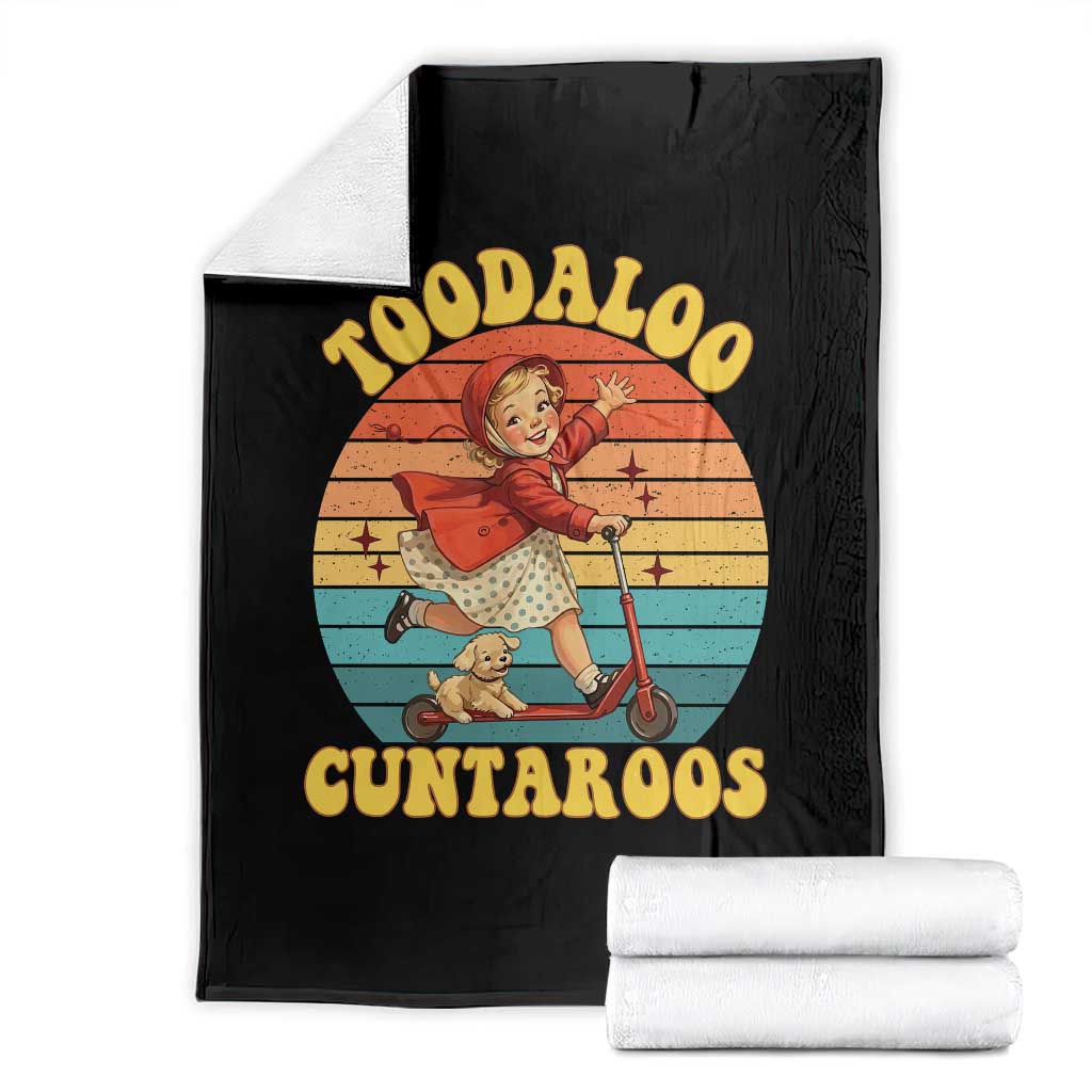 Toodaloo Cuntaroos Throw Blanket Funny Roller Sassy Girl Sarcastic Humor TS14 Black Print Your Wear