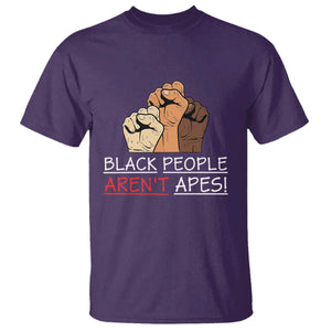 Black People Aren't Apes T Shirt Anti-Racist Statement TS14 Purple Print Your Wear