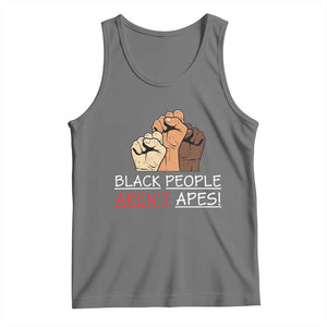 Black People Aren't Apes Tank Top Anti-Racist Statement TS14 Black Heather Print Your Wear