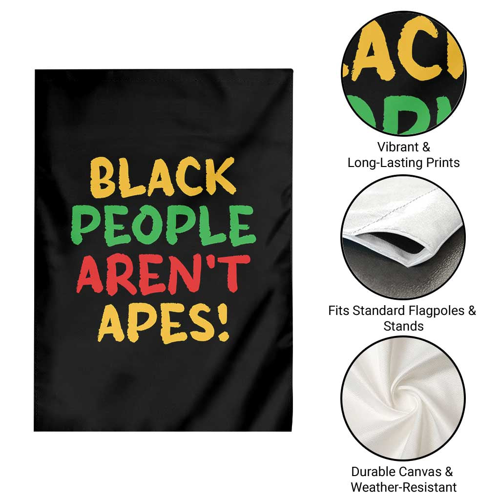 Black People Aren't Apes Garden Flag Anti Racist Protest TS14 Print Your Wear