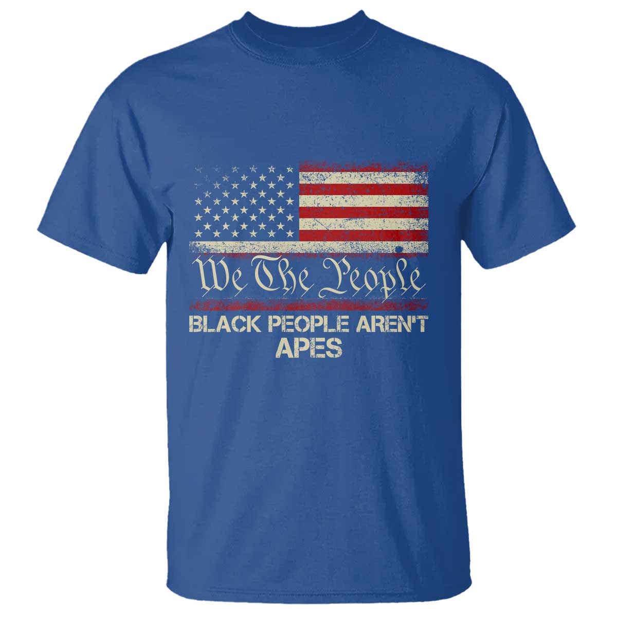 Black People Aren't Apes T Shirt We The People Anti Racist Protest TS14 Royal Blue Print Your Wear