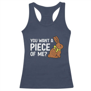 You Want A Piece Of Me Racerback Tank Top Funny Easter Chocolate Bunny TS14 Navy Print Your Wear