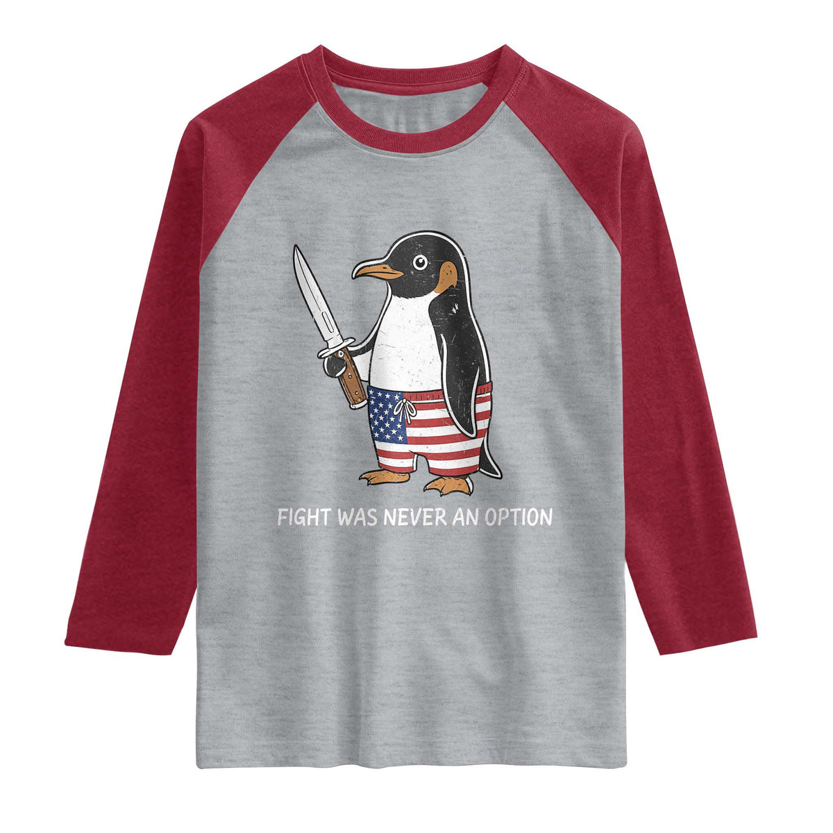 Flight was Never an Option Raglan Shirt Funny Penguin Knife Sarcastic American Flag TS14 Heather Gray Heather Red Print Your Wear
