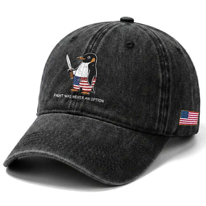 Flight was Never an Option Washed Cotton Baseball Cap Funny Penguin Knife Sarcastic American Flag TS14 Print Your Wear