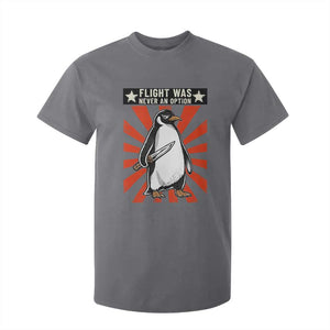 Flight was Never an Option T Shirt For Kid Funny Penguin Knife Sarcastic TS14 Charcoal Print Your Wear