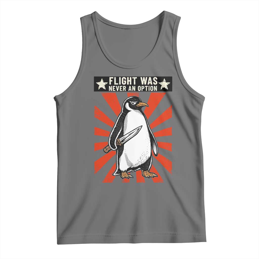 Flight was Never an Option Tank Top Funny Penguin Knife Sarcastic TS14 Black Heather Print Your Wear