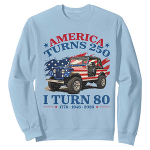 America Turns 250 I Turn 80 1946 80th Birthday Sweatshirt Compact Classic Off-road SUV TS14 Light Blue Print Your Wear