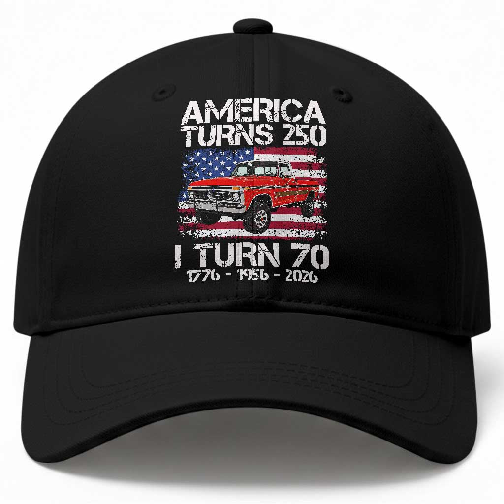 America Turns 250 I Turn 70 1956 70th Birthday Baseball Cap Vintage Classic Original American Old Pickup Truck TS14 Print Your Wear