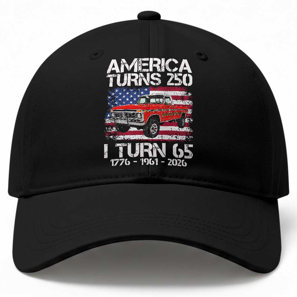America Turns 250 I Turn 65 1961 65th Birthday Baseball Cap Vintage Classic Original American Old Pickup Truck TS14 Print Your Wear