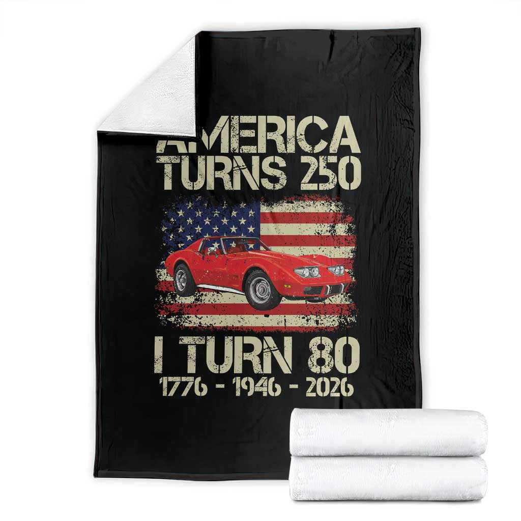 America Turns 250 I Turn 80 1946 80th Birthday Throw Blanket Sports Car Retro Americana TS14 Black Print Your Wear