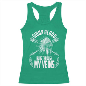 Native American Idian Chief Racerback Tank Top Sioux Blood Runs Through My Veins TS14 Irish Green Print Your Wear